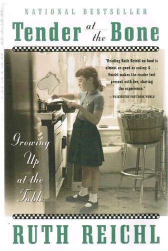 Tender at the Bone: Growing Up at the Table