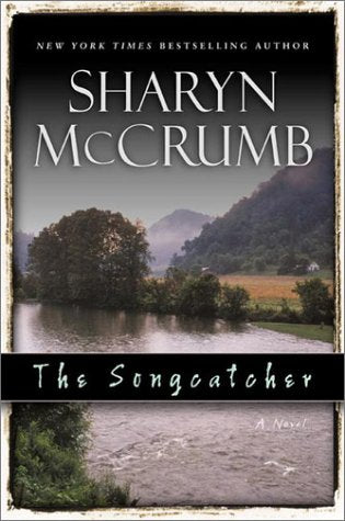 The Songcatcher: A Novel