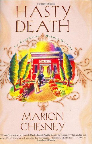 Hasty Death: An Edwardian Murder Mystery (Edwardian Murder Mysteries)