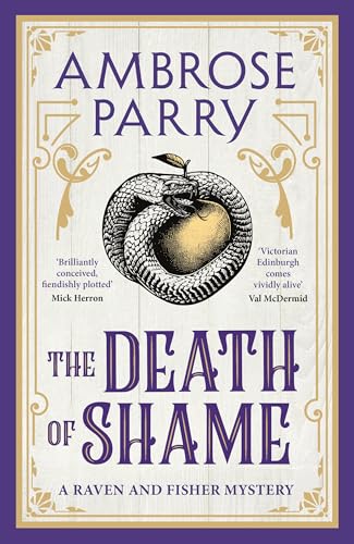 The Death of Shame (Raven and Fisher Mysteries, 5)