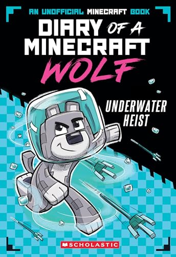 Underwater Heist (Diary of a Minecraft Wolf #2)