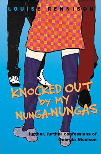 Knocked Out by My Nunga-Nungas: Further, Further Confessions of Georgia Nicolson