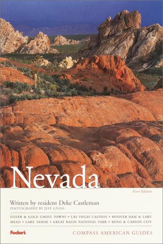 Compass American Guides: Nevada, 1st Edition (Full-color Travel Guide, 1)