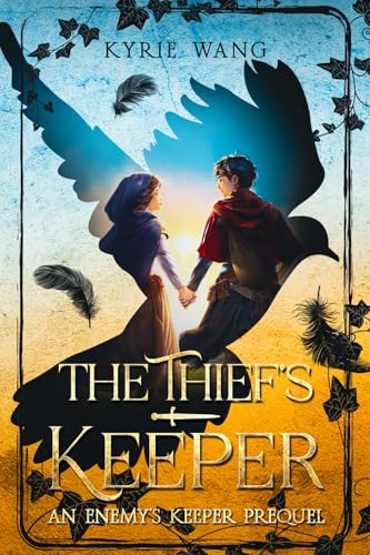 The Thief's Keeper (An Enemy's Keeper Prequel): A Coming-of-Age Medieval Adventure with Budding Romance