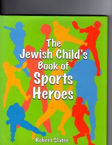 The Jewish Child's Book of Sports Heroes