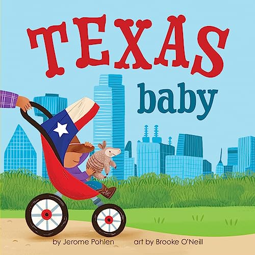 Texas Baby: An Adorable & Giftable Board Book with Activities for Babies & Toddlers that Explores the Lone Star State (Local Baby Books)