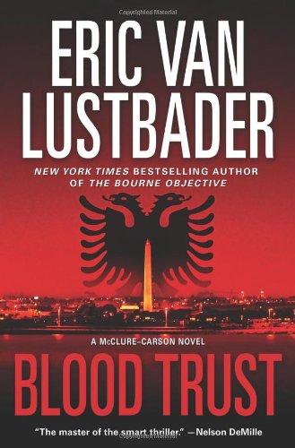 Blood Trust (Jack McClure/Alli Carson Novels)