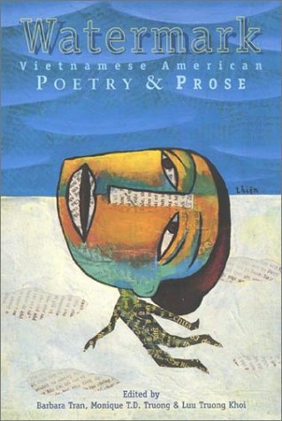 Watermark: Vietnamese American Poetry and Prose (Asian American Writers Worksh)