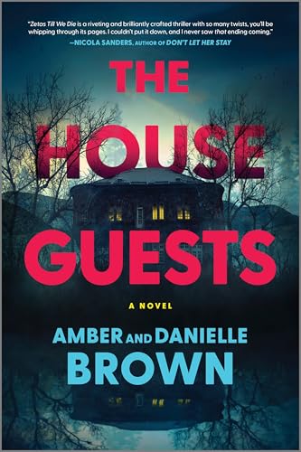 The House Guests: A Novel