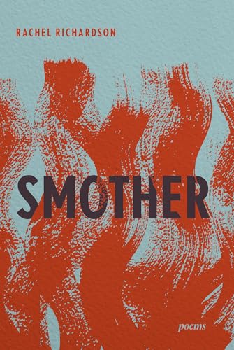 Smother: Poems