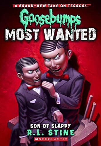 Goosebumps Most Wanted #2: Son of Slappy