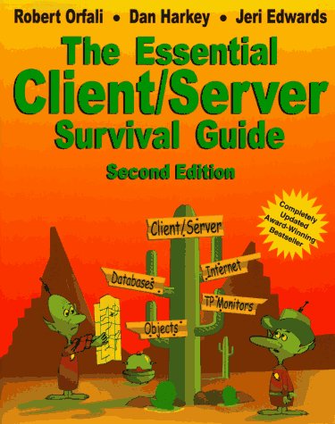 The Essential Client/Server Survival Guide