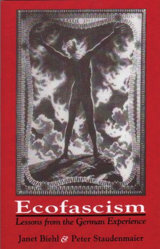 Ecofascism: Lessons from the German Experience