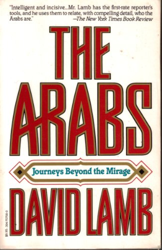 Arabs: Journeys Beyond the Mirage
