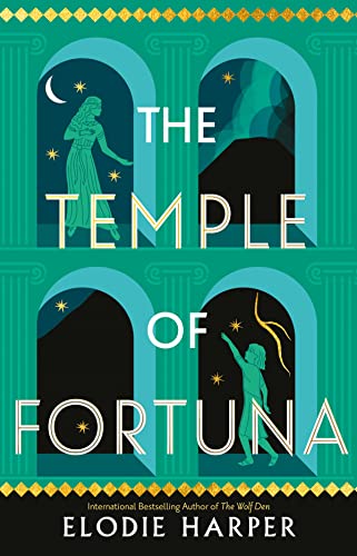 The Temple of Fortuna (Volume 3) (Wolf Den Trilogy)