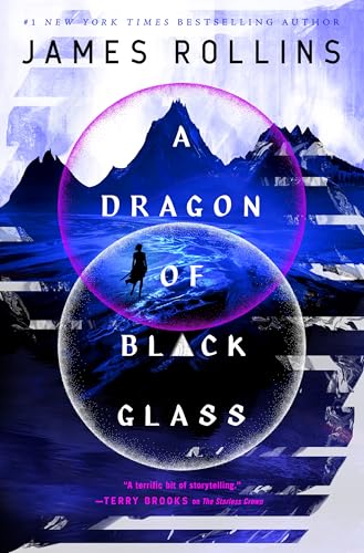 A Dragon of Black Glass (Moonfall, 3)