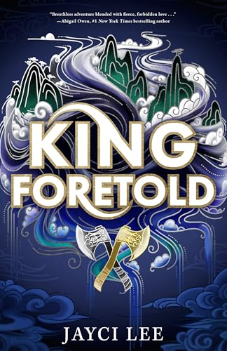 King Foretold (Realm of Four Kingdoms)