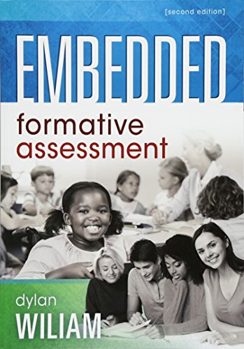 Embedded Formative Assessment (Strategies for Classroom Formative Assessment That Drives Student Engagement and Learning)