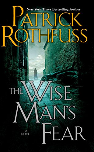 The Wise Man's Fear (Kingkiller Chronicles, Day 2)