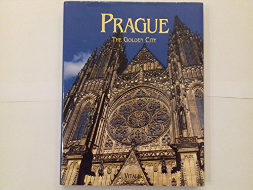 Prague: The Golden City