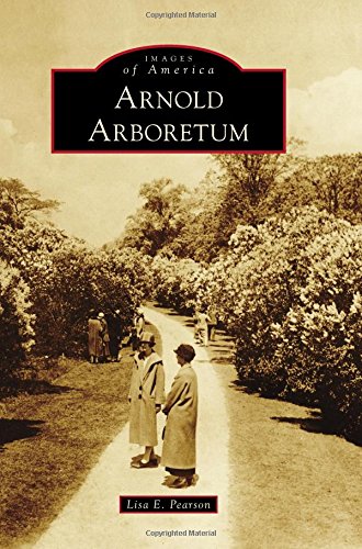 Arnold Arboretum (Images of America)