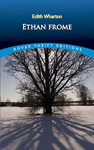 Ethan Frome (Dover Thrift Editions)