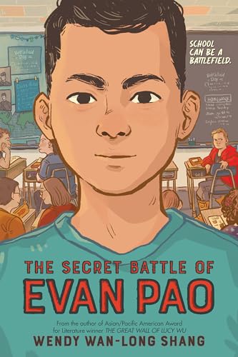 The Secret Battle of Evan Pao (Scholastic Gold)