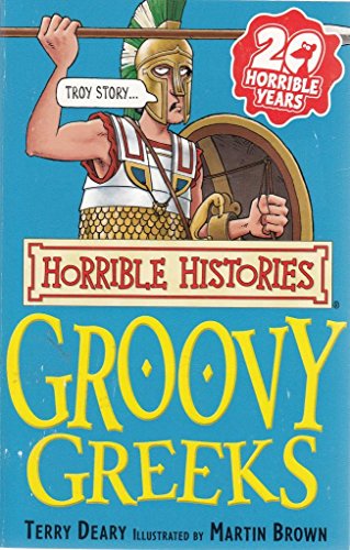 Groovy Greeks (Horrible Histories)