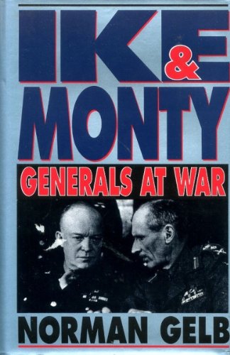 Ike and Monty: Generals at War