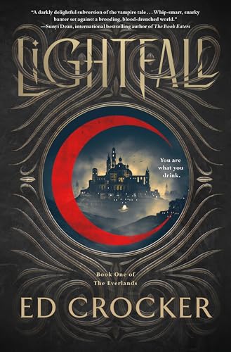Lightfall: Book One of The Everlands (The Everlands Trilogy, 1)