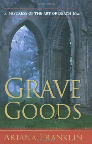 Grave Goods (Mistress of the Art of Death)