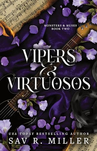 Vipers and Virtuosos (Deluxe Edition) (Monsters & Muses, 2)