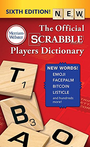 The Official SCRABBLE Players Dictionary, Sixth Ed. (Mass Market Paperback) 2018 Copyright, by Merriam-Webster