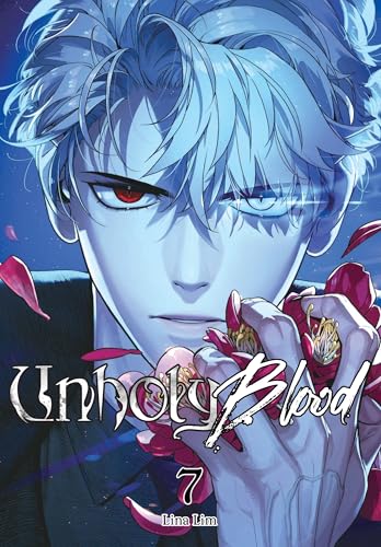 Unholy Blood, Vol. 7 (Unholy Blood, 7)
