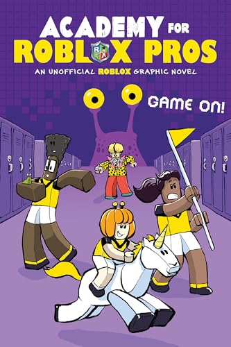 Game On! (Academy for Roblox Pros Graphic Novel #2) (I Survived Graphix, 2)