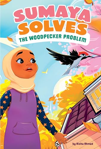 Sumaya Solves the Woodpecker Problem (Sumaya Solves It)