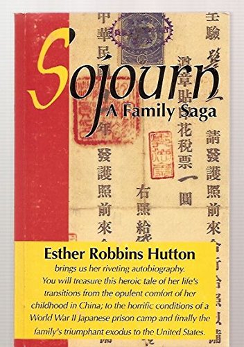 Sojourn, a Family Saga