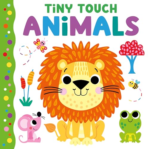 Tiny Touch: Animals - Tiny Touches for Tiny Hands - Colorful and Textured Board Book for Toddlers, Ages 6+ Months - Fun Introduction to Colors and Animals