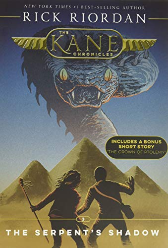 The Kane Chronicles, Book Three The Serpent's Shadow (new cover)