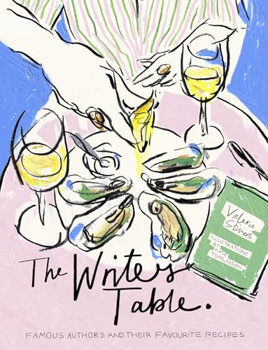 The Writer's Table: Famous authors and their favourite recipes