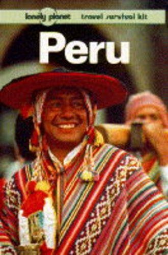 Lonely Planet Peru (Lonely Planet Travel Survival Kit)