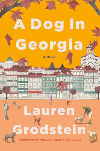 A Dog in Georgia: A Novel