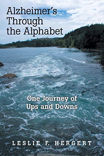 Alzheimer’s Through the Alphabet: One Journey of Ups and Downs