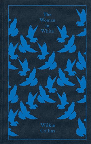 The Woman in White (Penguin Classics)