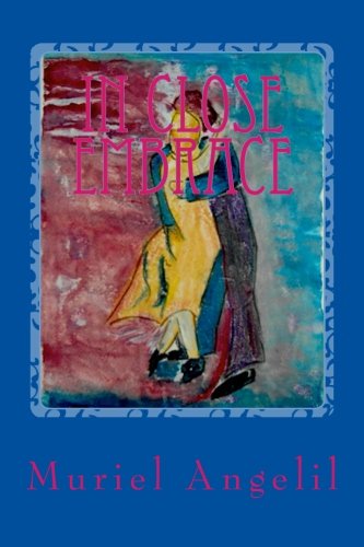 In Close Embrace