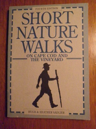 Short Nature Walks on Cape Cod and the Vineyard