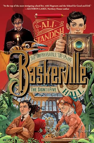 The Improbable Tales of Baskerville Hall Book 2: The Sign of the Five (Improbable Tales of Baskerville Hall, 2)