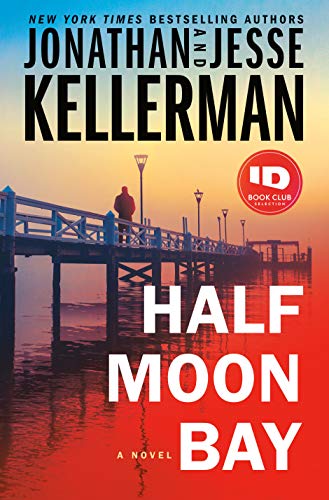 Half Moon Bay: A Novel (Clay Edison)