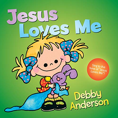 Jesus Loves Me (Cuddle and Sing Board Book)