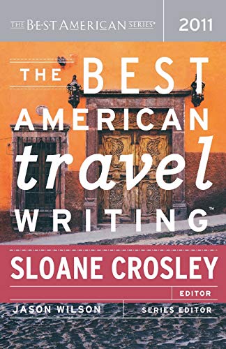 The Best American Travel Writing 2011